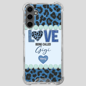 Love Being Called Gigi – Sweet Custom Phone Case for Grandma - 89Prints