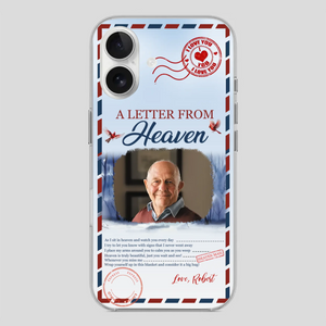 Grandpa “A Letter From Heaven” Phone Case – Custom Memorial Keepsake - 89Prints
