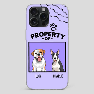 Funny Dog Phone Case – “Property Of” Design with Pet Name - 89Prints
