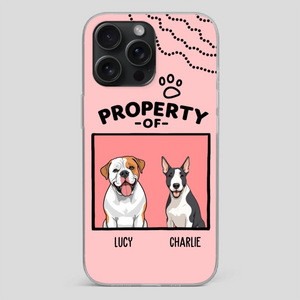 Funny Dog Phone Case – “Property Of” Design with Pet Name - 89Prints