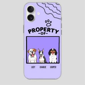 Funny Dog Phone Case – “Property Of” Design with Pet Name - 89Prints