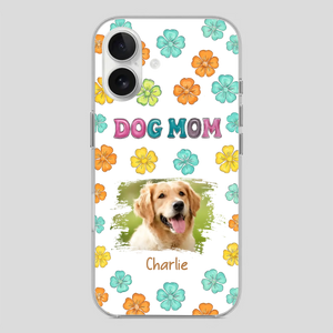 Dog Mom Phone Case – Custom Pet Name & Photo | Sweet Floral Design - 89Prints