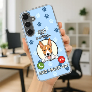 My Dog is Calling... and I Must Go – Personalized Phone Case for Pet Lovers - 89Prints