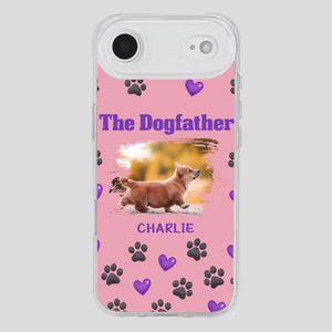 The Dogfather Personalized Phone Case – Cool Custom Gift for Dog Dads - 89Prints