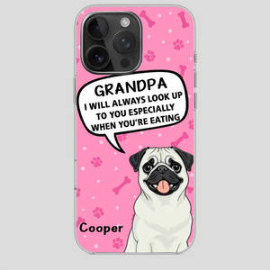 Best Gift for Grandpa – Dog Case That Speaks from the Heart - 89Prints