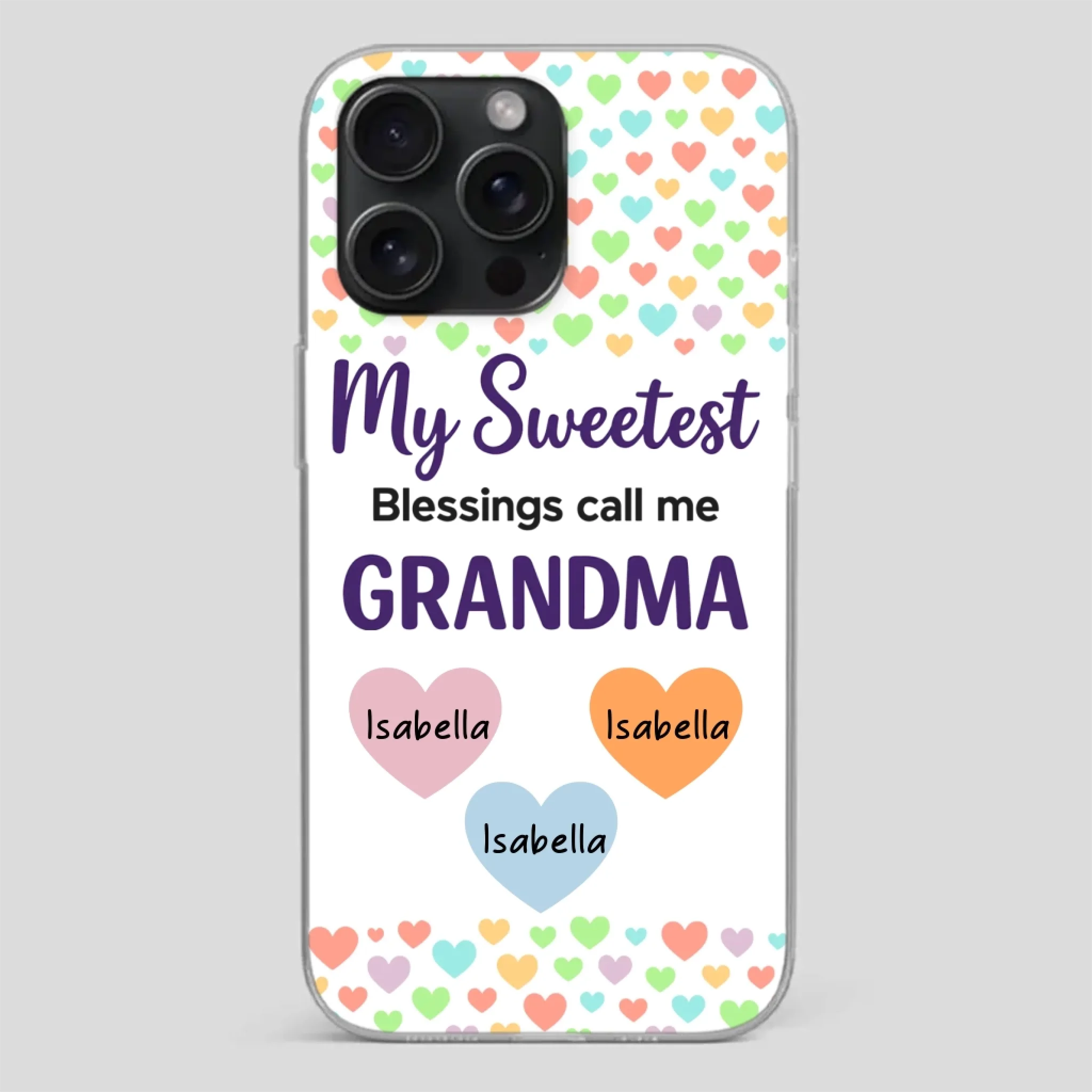 Personalized Heart Phone Case - My Sweetest Blessings Call Me Grandma - 89Prints