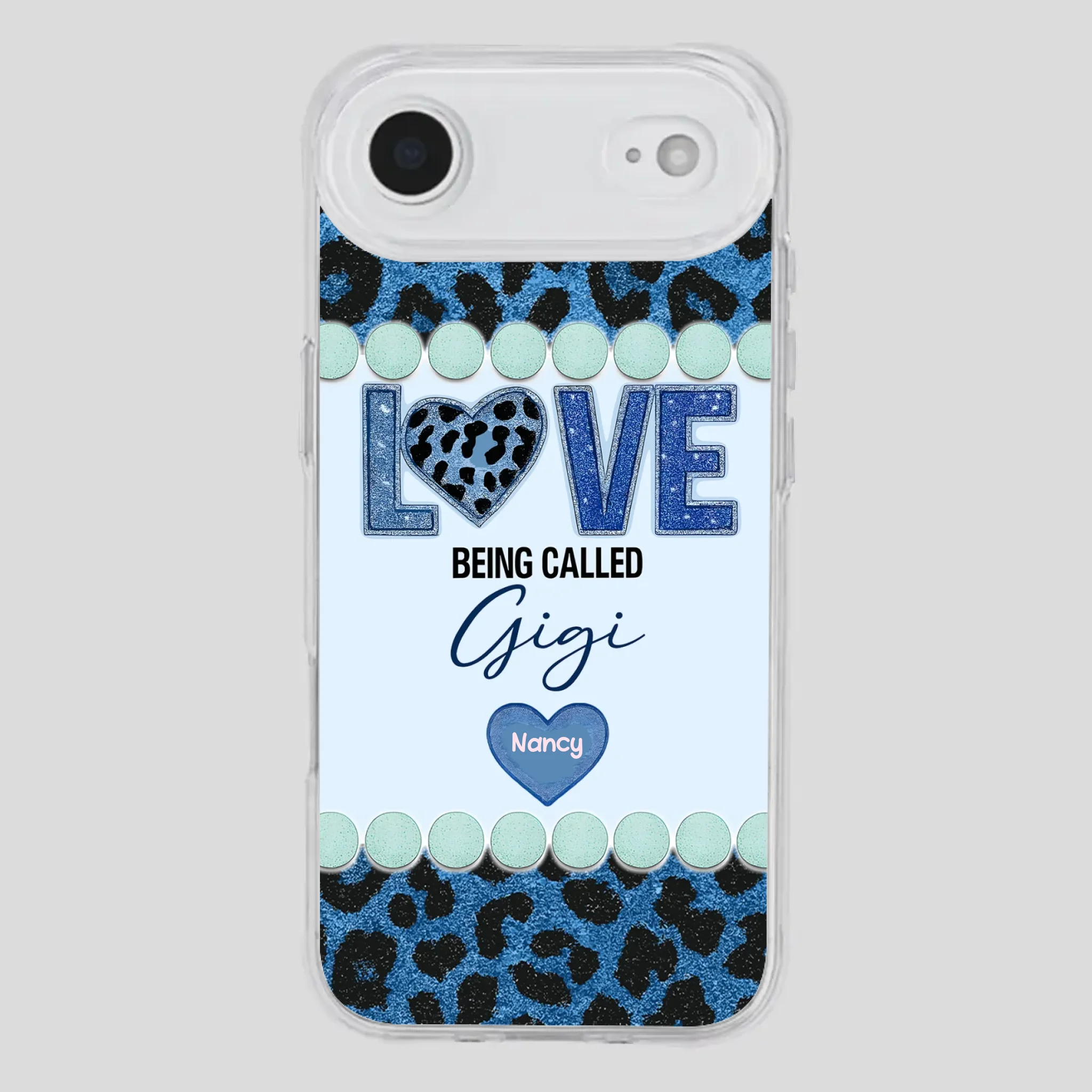 Love Being Called Gigi – Sweet Custom Phone Case for Grandma - 89Prints