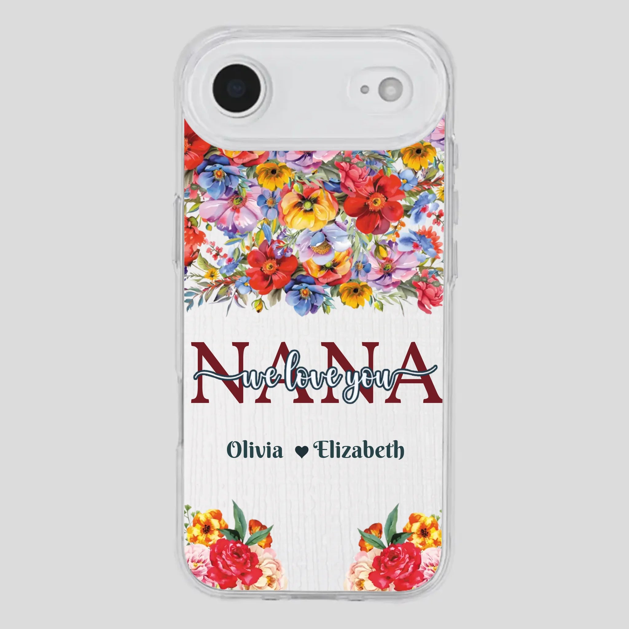 Custom Nana Phone Case – We Love You Design - 89Prints