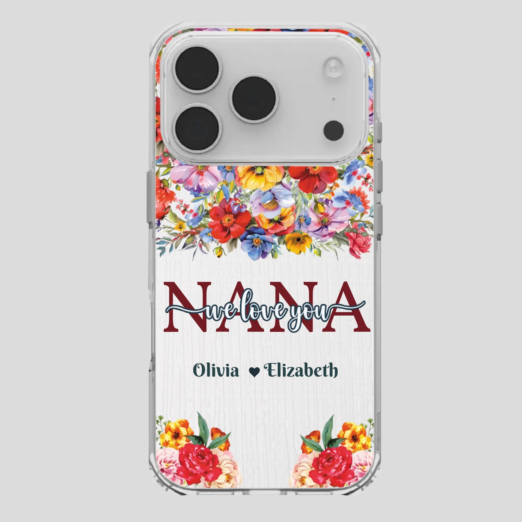 Custom Nana Phone Case – We Love You Design - 89Prints