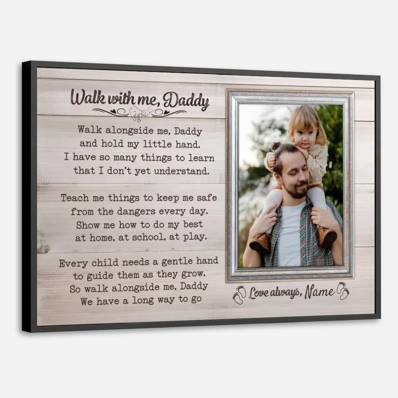 Personalized Father & Daughter Poem Poster – Walk With Me, Daddy - 89Prints