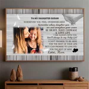 Personalized Poster from Mom to Daughter – Be Brave, Love Life - 89Prints