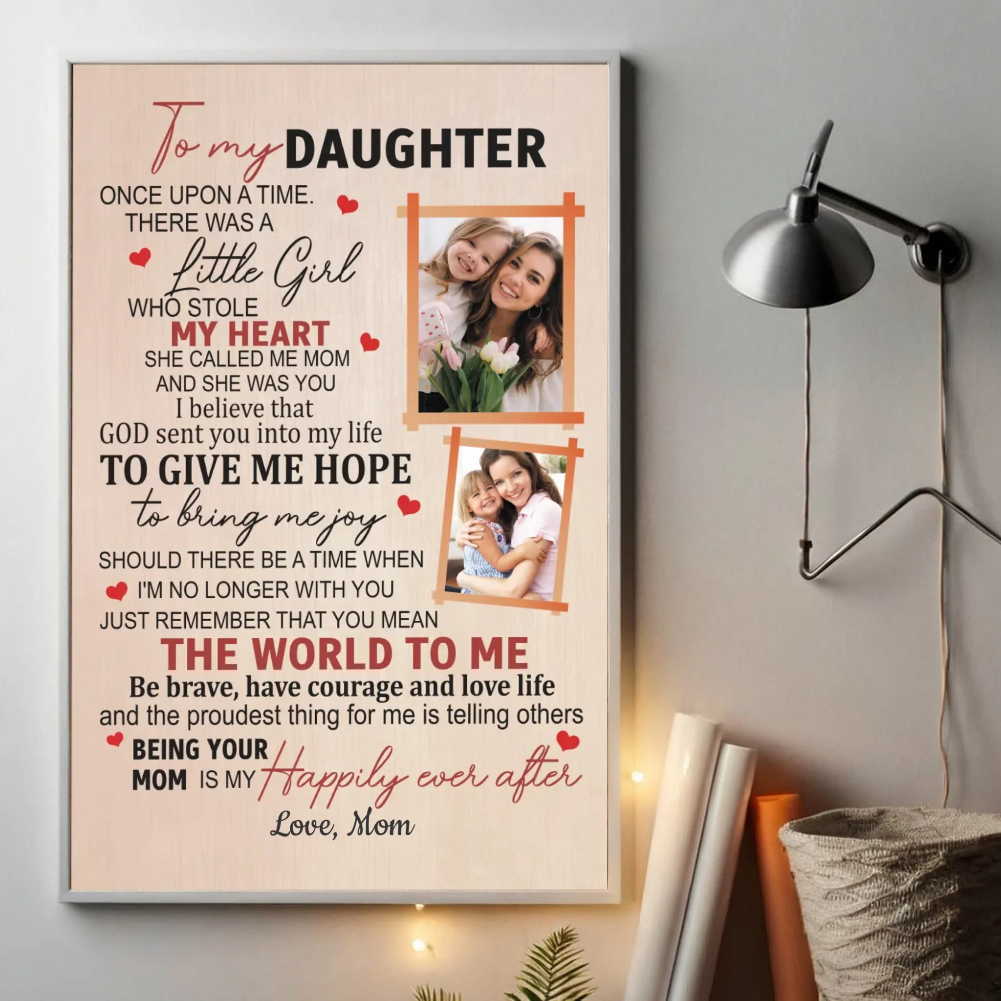 Personalized Daughter Poster – A Mother’s Heartfelt Gift - 89Prints