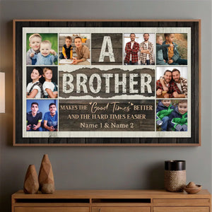 Custom Brother Poster – A Meaningful Gift to Celebrate Your Sibling Bond - 89Prints