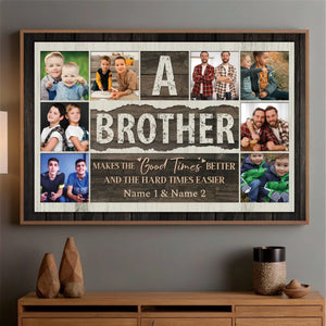 Custom Brother Poster – A Meaningful Gift to Celebrate Your Sibling Bond - 89Prints