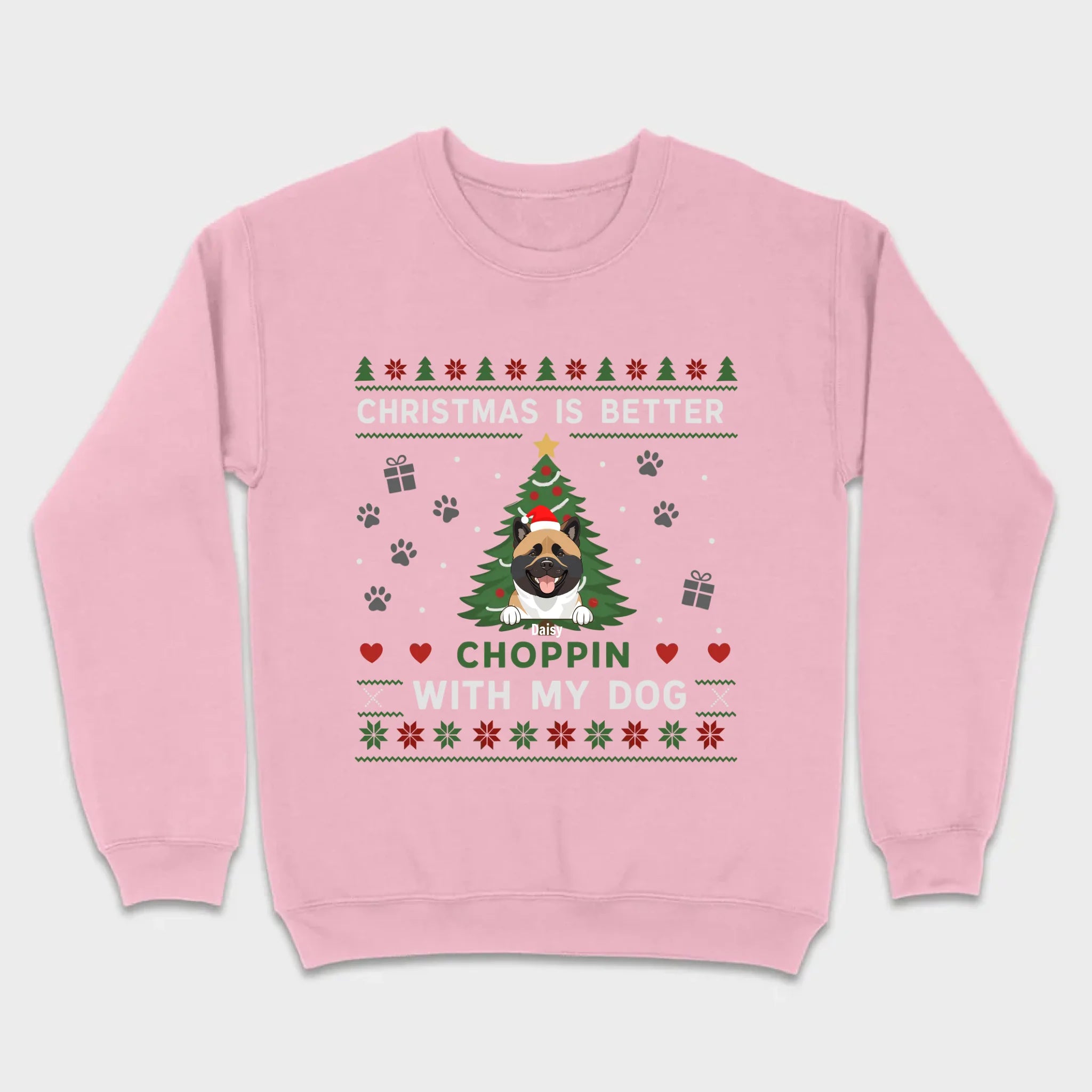 Custom Dog Holiday Tee Christmas is Better Choppin with My Dog - 89Prints