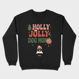 Dog Mom Christmas Gift Shirt Holly Jolly Dog Mom - 89Prints