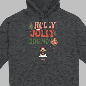 Dog Mom Christmas Gift Shirt Holly Jolly Dog Mom - 89Prints