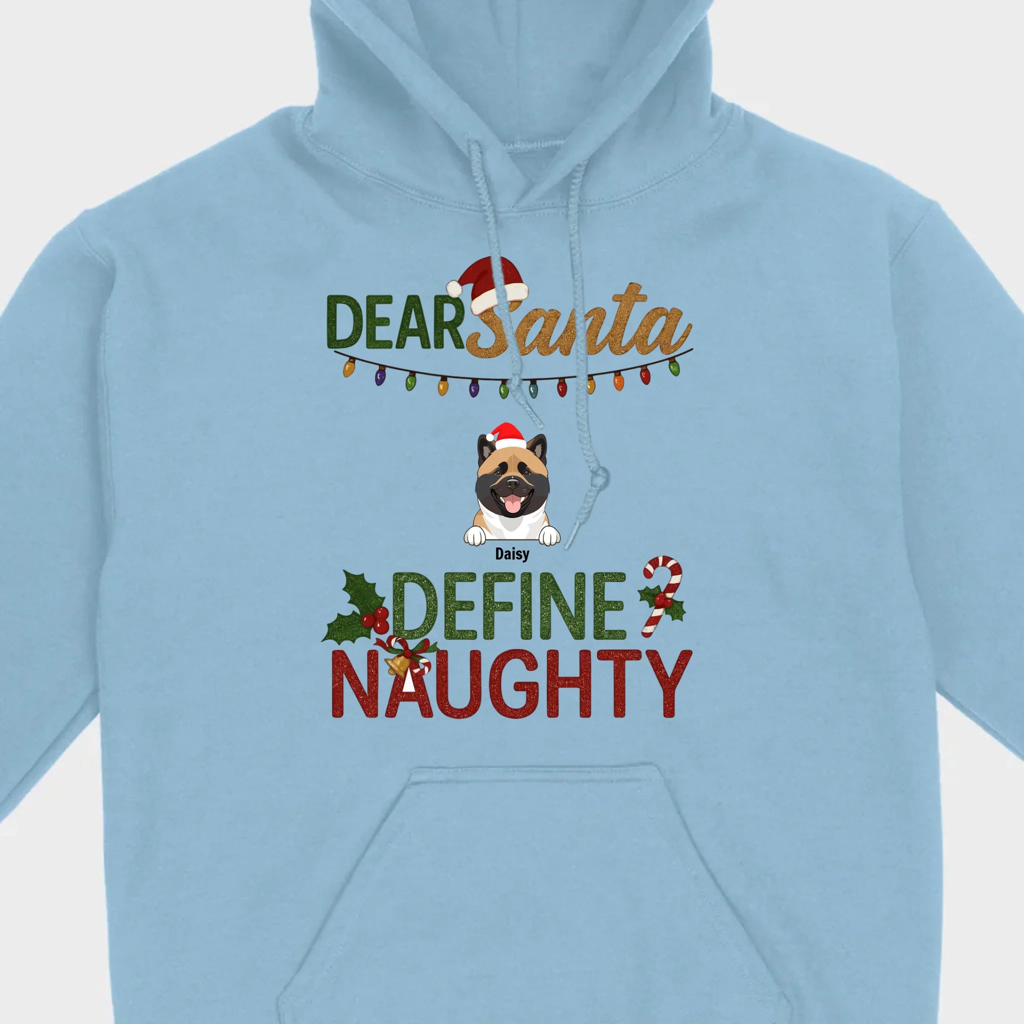 Personalized Christmas T-Shirt Dear Santa Define Naughty – Add Your Dogs Name - 89Prints