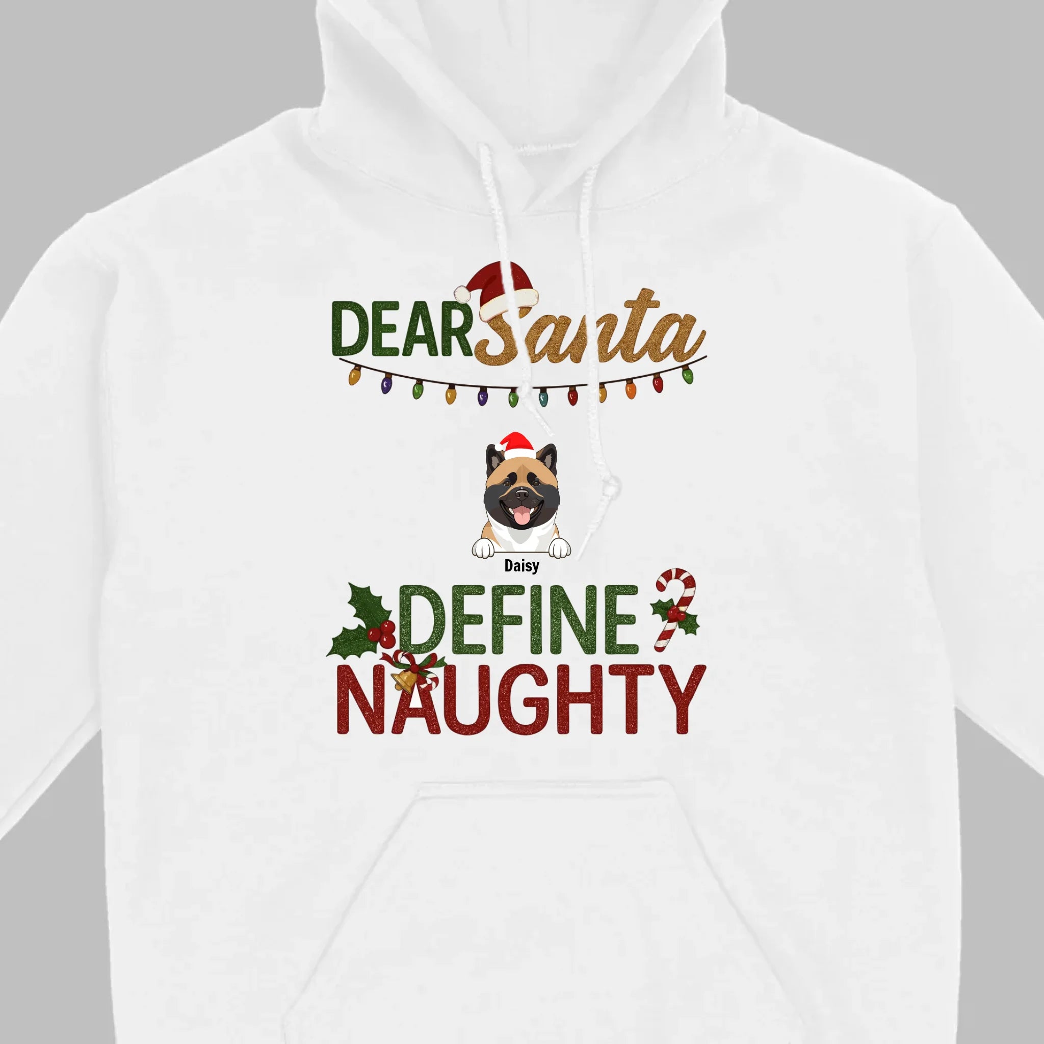 Personalized Christmas T-Shirt Dear Santa Define Naughty – Add Your Dogs Name - 89Prints