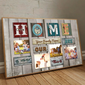 Customizable “Home is Where Our Hearts Are” Family Poster - 89Prints