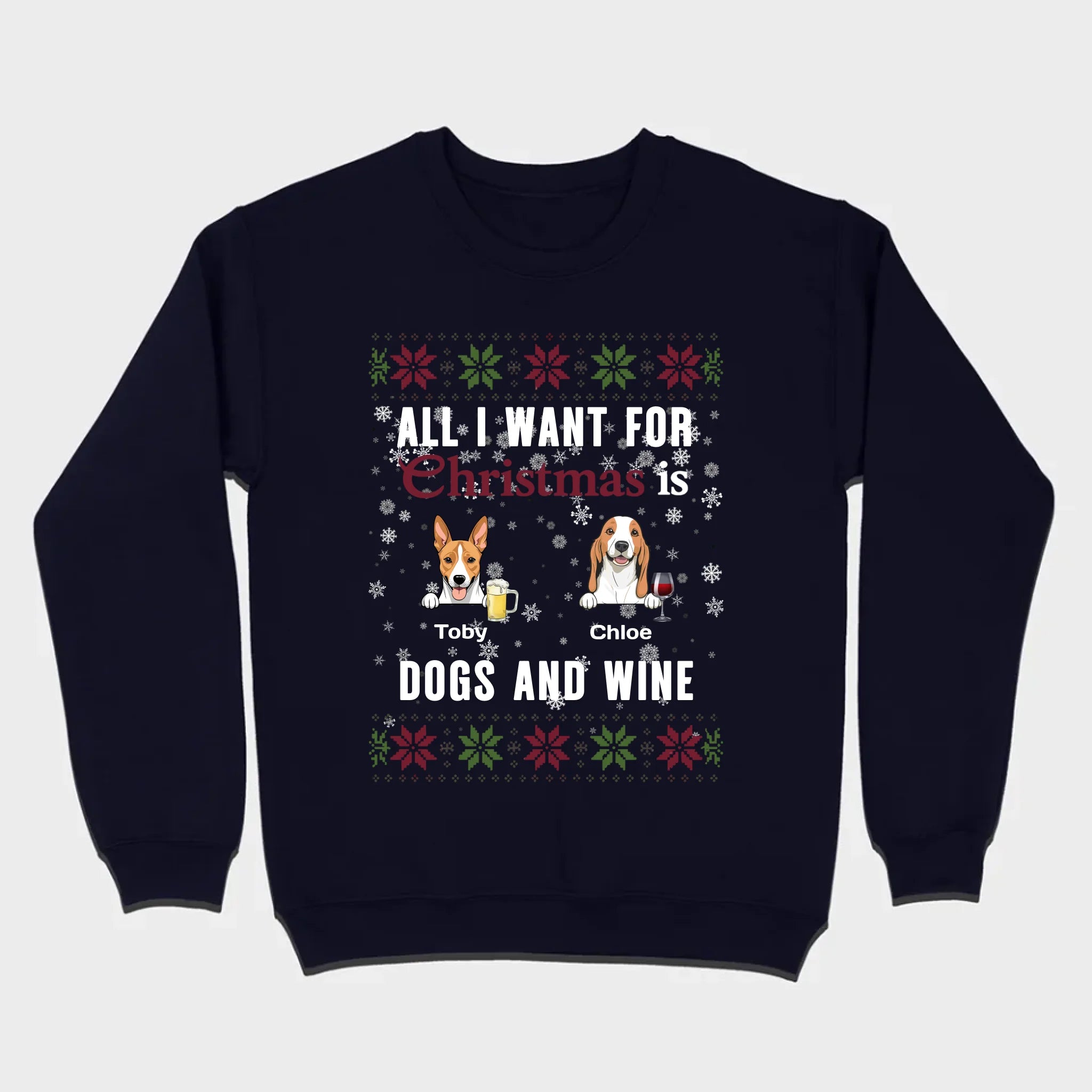 Personalized Dog Christmas Tee All I Want for Christmas is Dogs and Wine - 89Prints