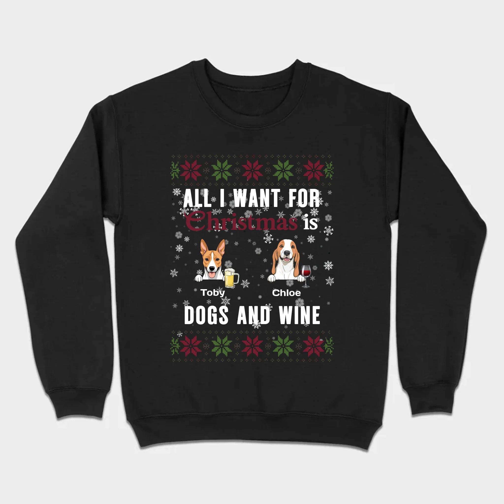 Personalized Dog Christmas Tee All I Want for Christmas is Dogs and Wine - 89Prints