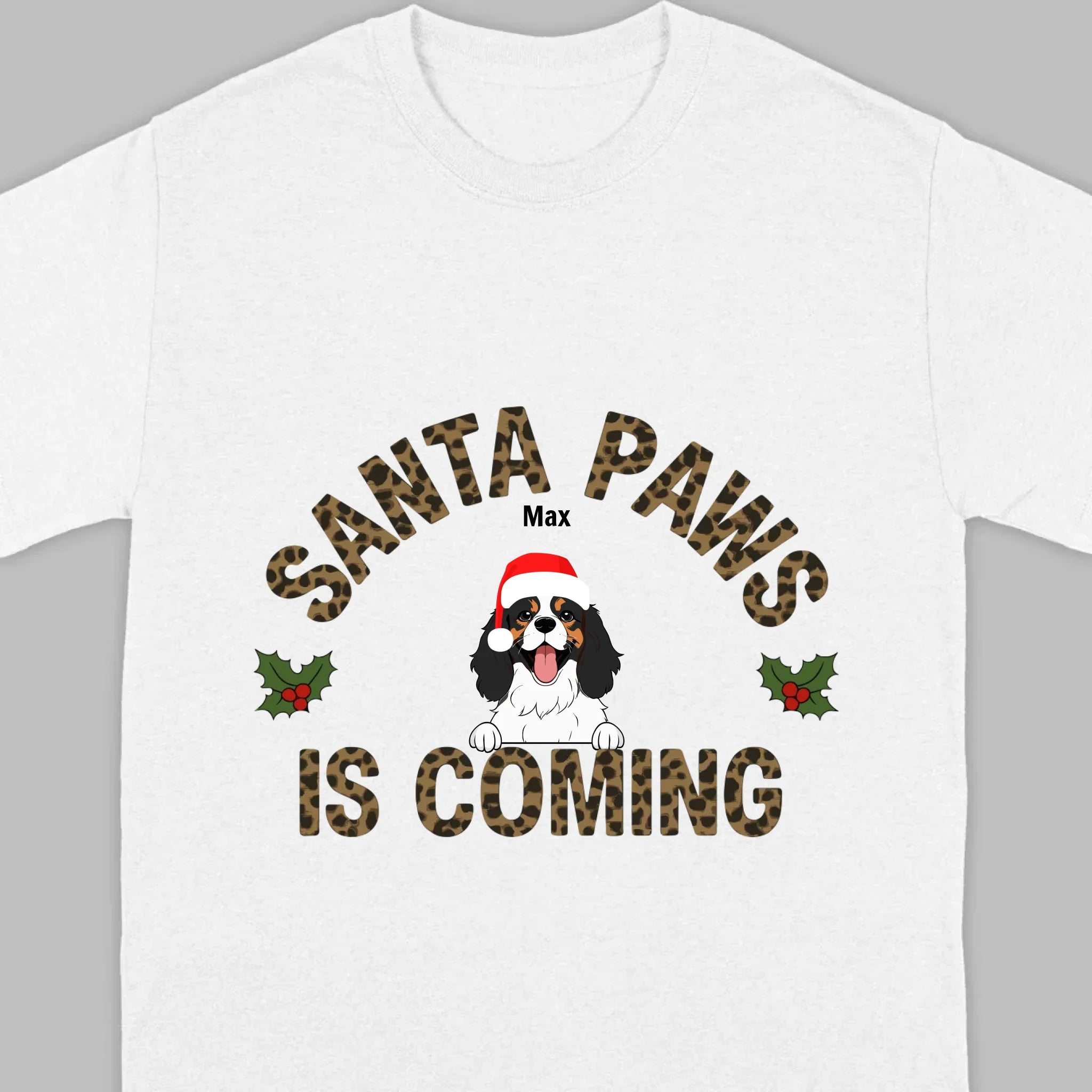 Funny Christmas Shirt – Santa Paws Is Coming Tee for Pet Owners - 89Prints