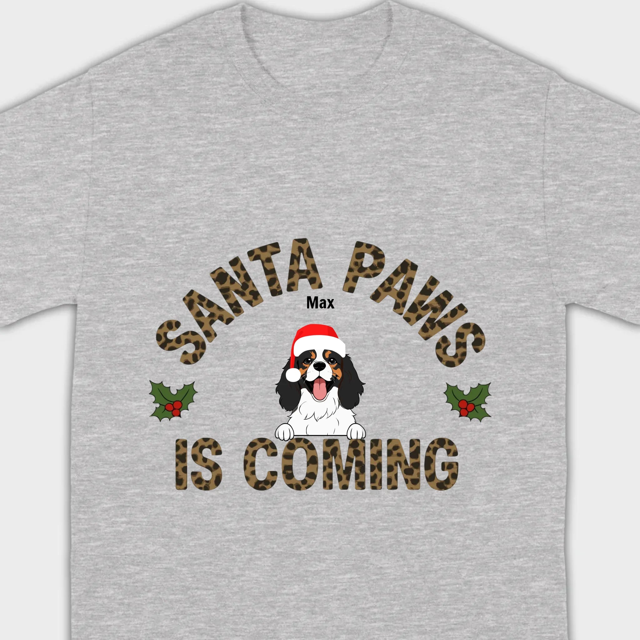 Funny Christmas Shirt – Santa Paws Is Coming Tee for Pet Owners - 89Prints