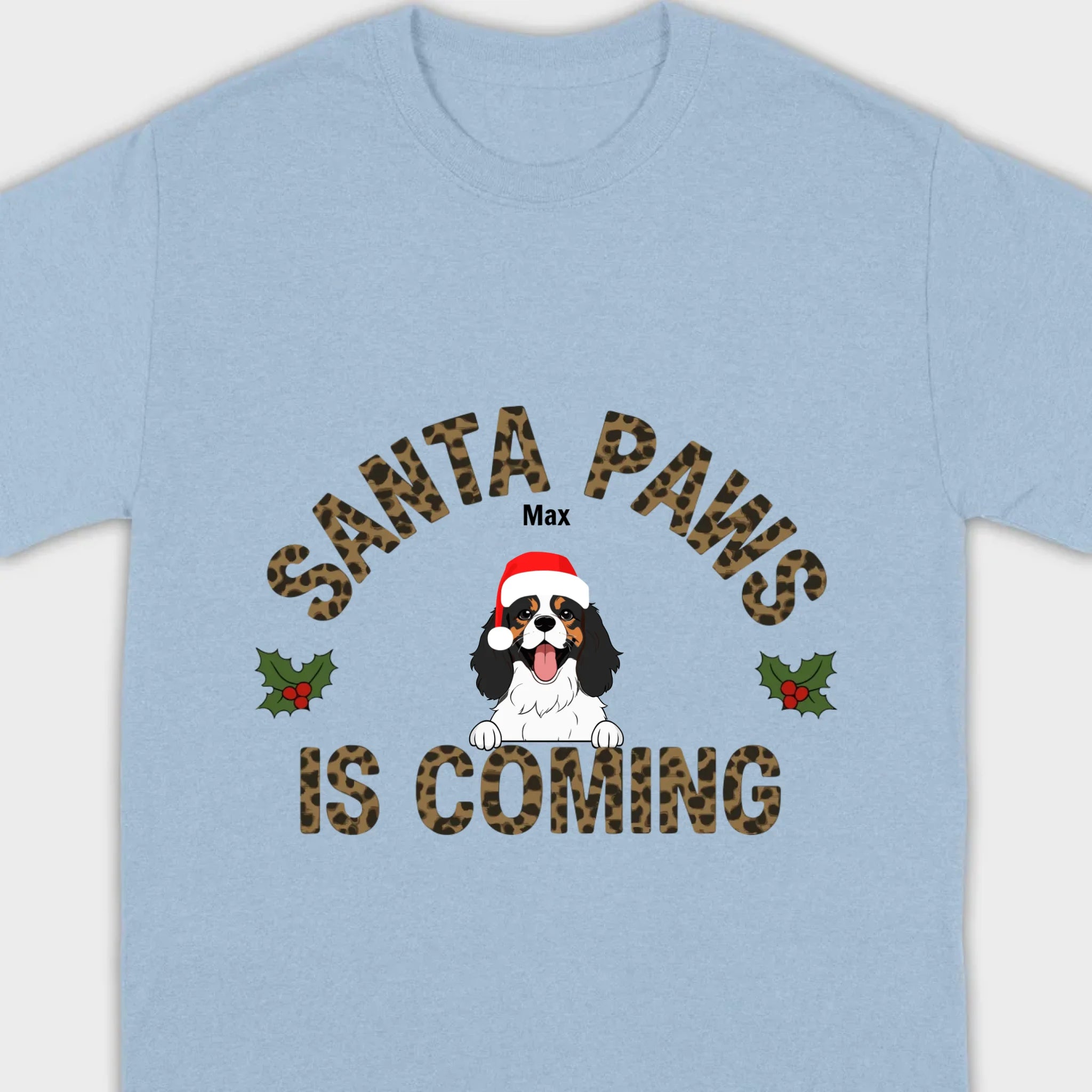 Funny Christmas Shirt – Santa Paws Is Coming Tee for Pet Owners - 89Prints