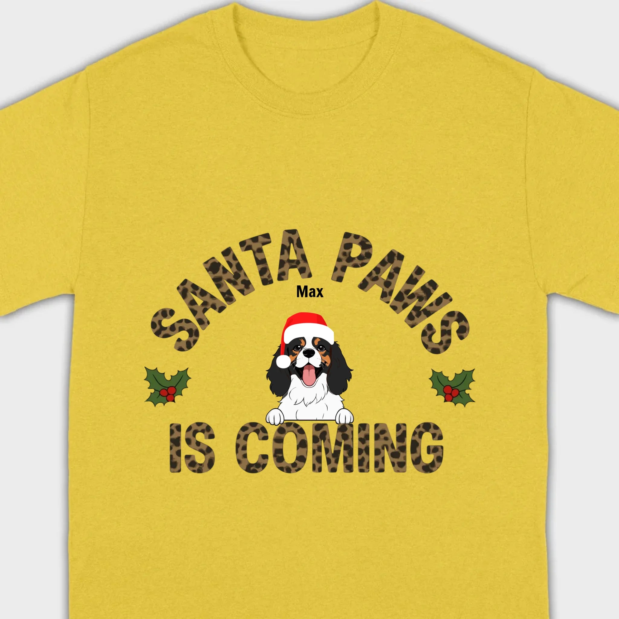 Funny Christmas Shirt – Santa Paws Is Coming Tee for Pet Owners - 89Prints