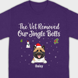 Funny Pet Owner Christmas Shirt – The Vet Removed Our Jingle Bells - 89Prints