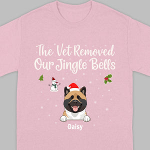 Funny Pet Owner Christmas Shirt – The Vet Removed Our Jingle Bells - 89Prints