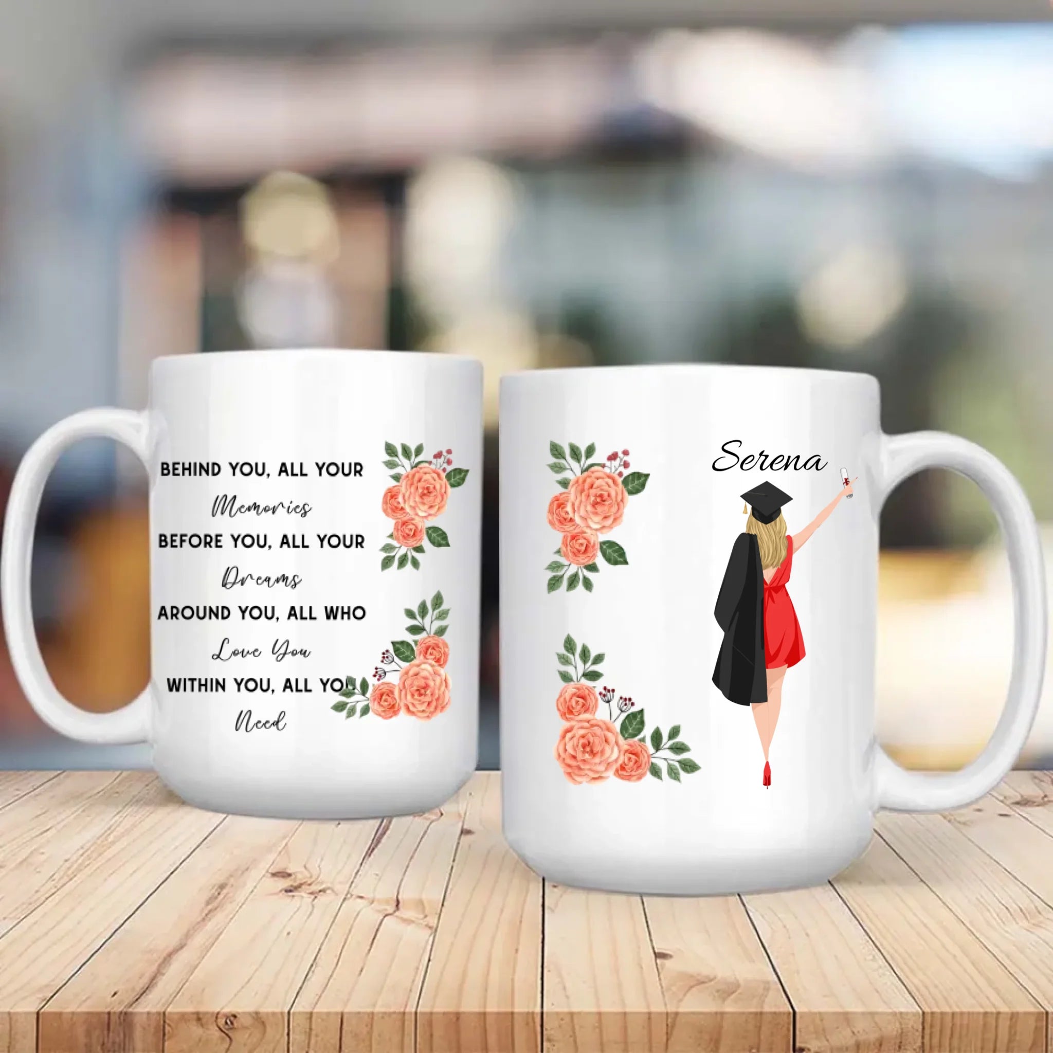 Before You, All Your Dreams – Personalized Graduation Mug of Hope, Luck & Pride | 89Prints