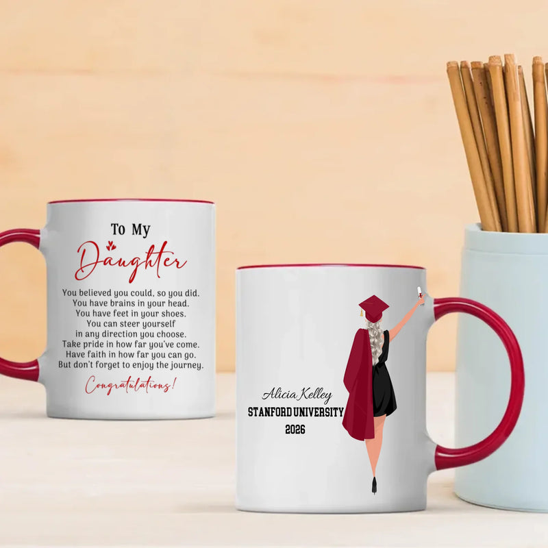 To My Daughter Mug – Fun Personalized Graduation Mug of Joy & New Beginnings | 89Prints