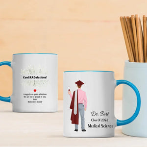 We Are So Proud of You – Personalized Graduation Mug Full of Love & Blessings | 89Prints