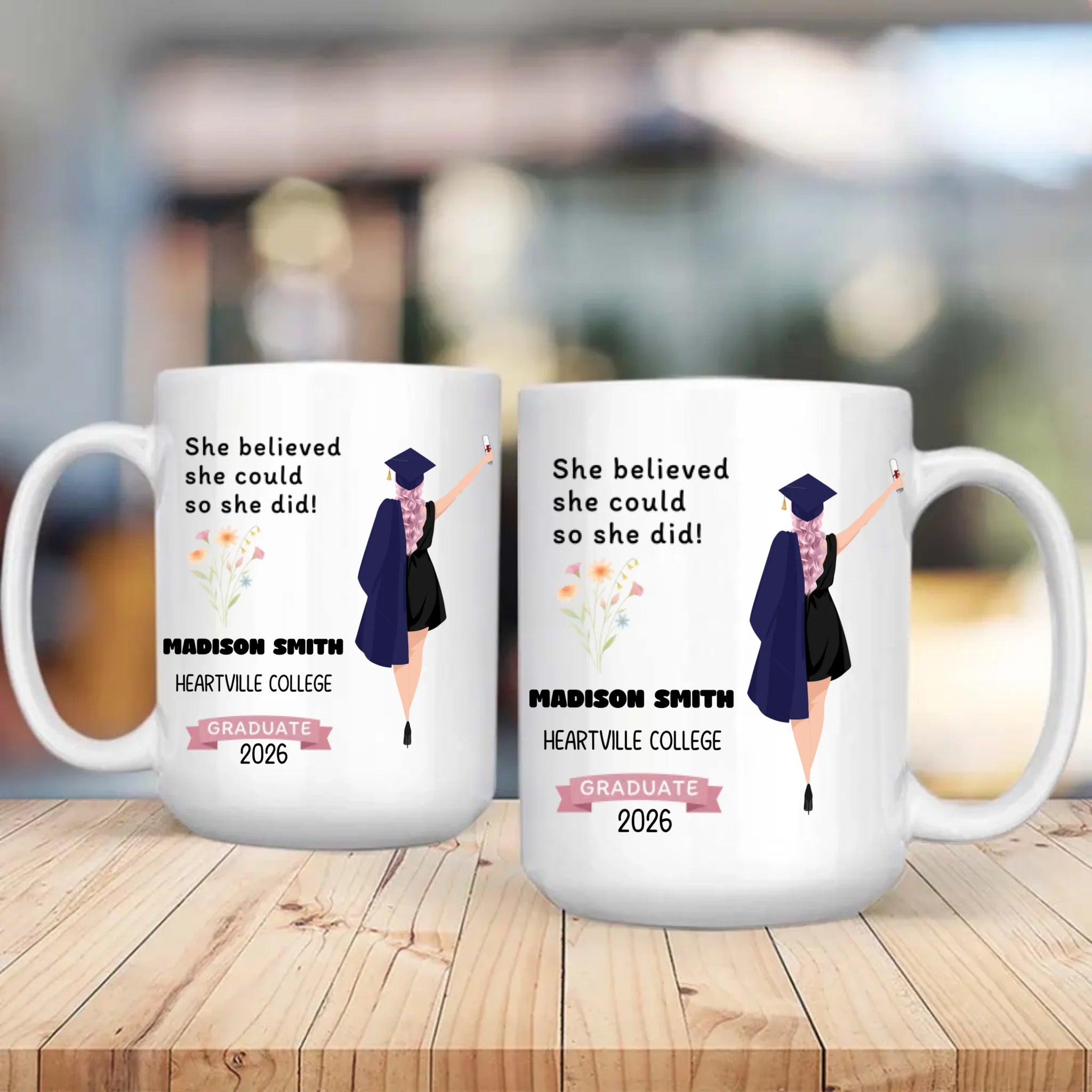 She Believed She Could, So She Did – Personalized Graduation Mug of Strength & Success | 89Prints