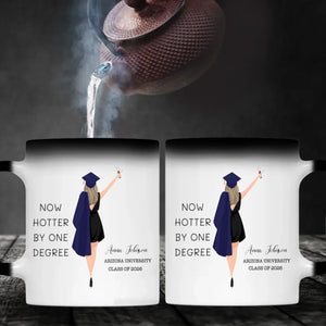 Now Hotter by One Degree Mug – Custom Graduation Mug of Pride, Luck & New Beginnings | 89Prints