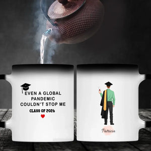 Even a Global Pandemic Couldn’t Stop Me Mug – Personalized Gift for New Beginnings & Good Luck | 89Prints