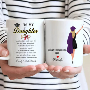 To My Daughter Graduation Mug – Personalized Gift of Love & Pride | 89Prints