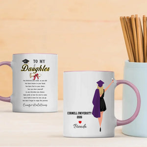 To My Daughter Graduation Mug – Personalized Gift of Love & Pride | 89Prints