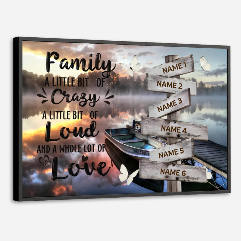 Personalized Family Poster – A Little Crazy, A Whole Lot of Love - 89Prints