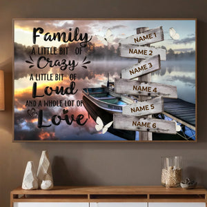 Personalized Family Poster – A Little Crazy, A Whole Lot of Love - 89Prints