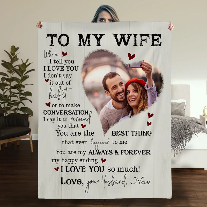 Personalized Wife Blanket – The Final Piece That Completes My Heart - 89Prints