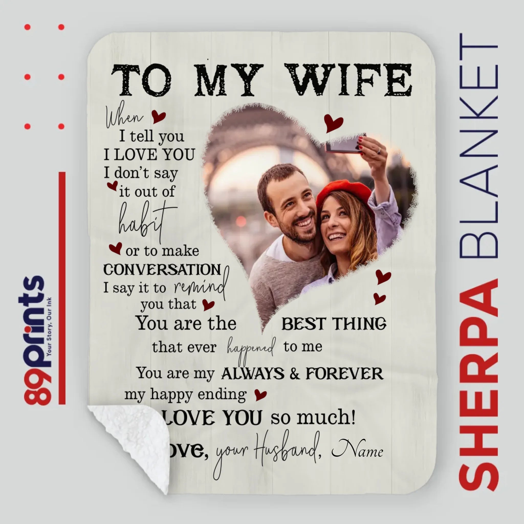 Personalized Wife Blanket – The Final Piece That Completes My Heart - 89Prints