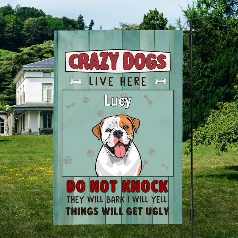 Crazy Dogs Live Here Flag – Customize Icons and Names with 89Prints