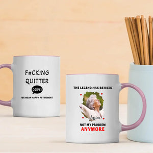 Funny Retirement Mug – “F#CK!NG QUITTER… OOPS! WE MEAN HAPPY RETIREMENT” - 89Prints
