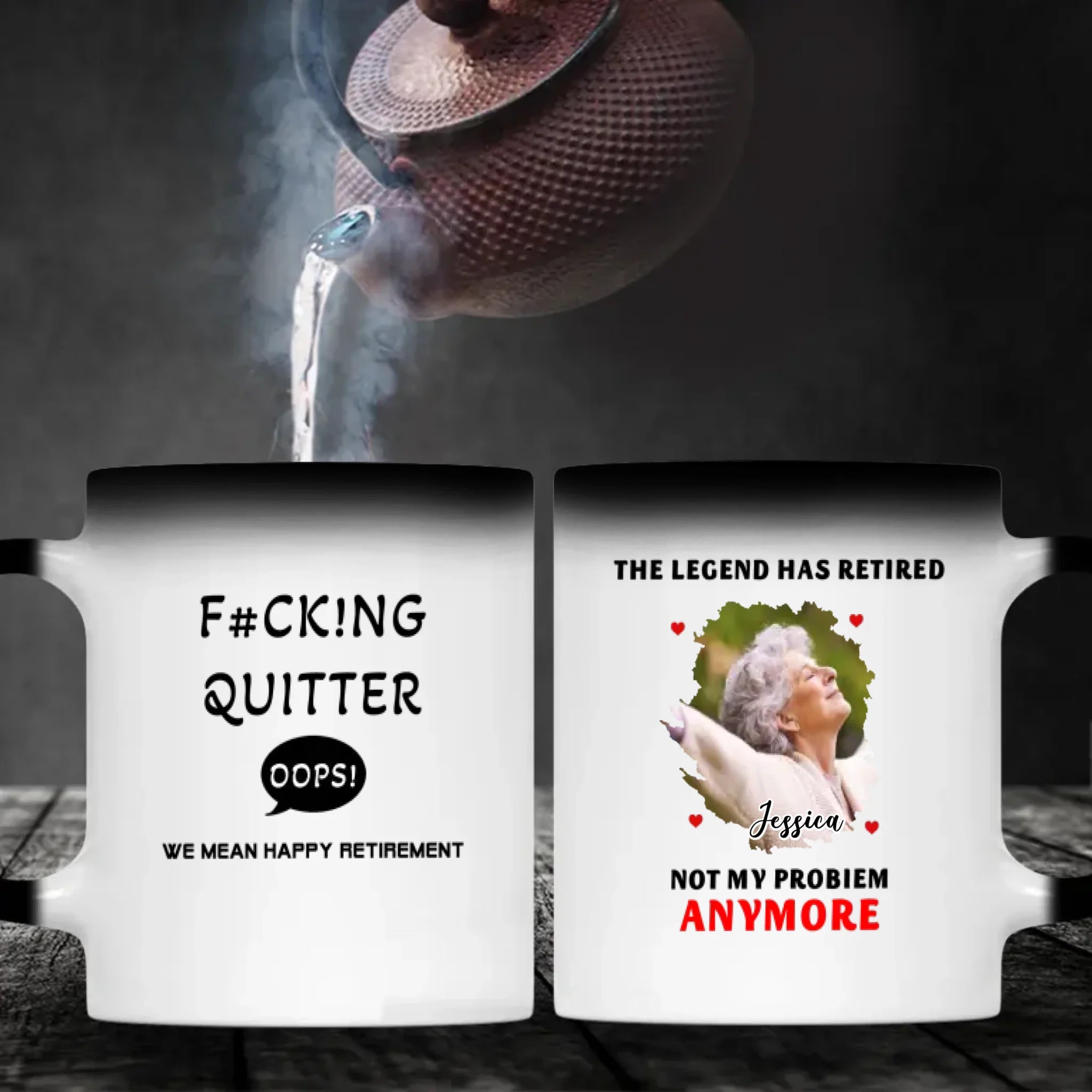 Funny Retirement Mug – “F#CK!NG QUITTER… OOPS! WE MEAN HAPPY RETIREMENT” - 89Prints