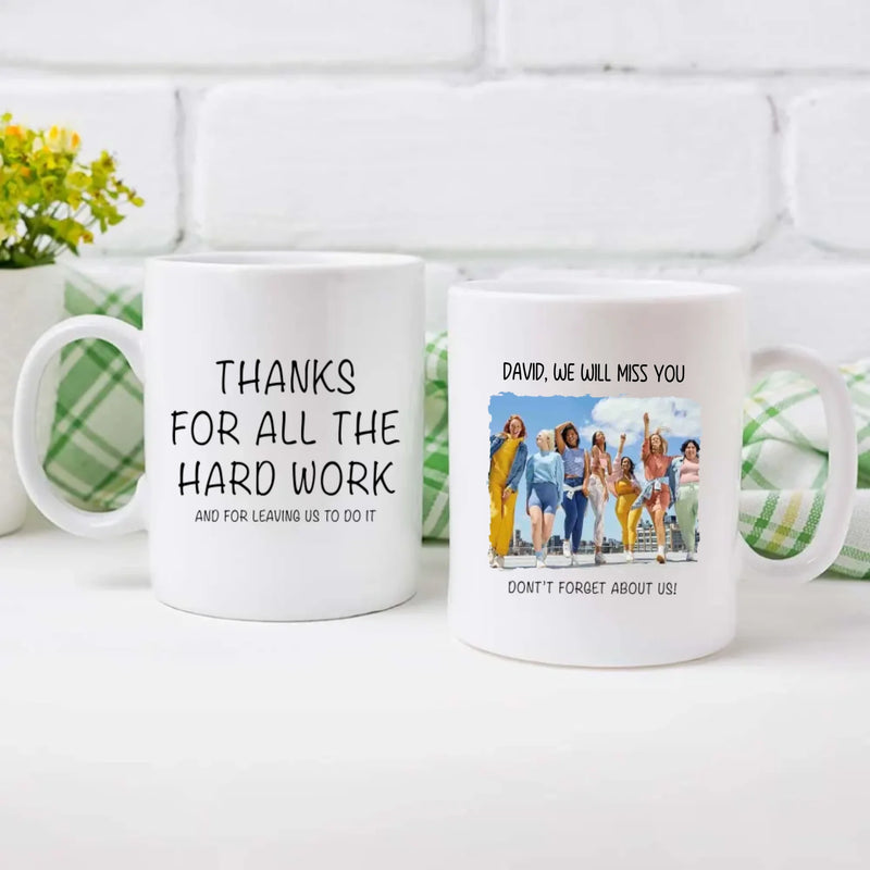 Personalized Retirement Mug Gift – “Thank You for All the Hard Work” Custom Design Mug – 89Prints