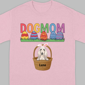 Easter Dog Lover Gift – “DOG MOM” Tee with Rainbow Letters and Eggs - 89Prints