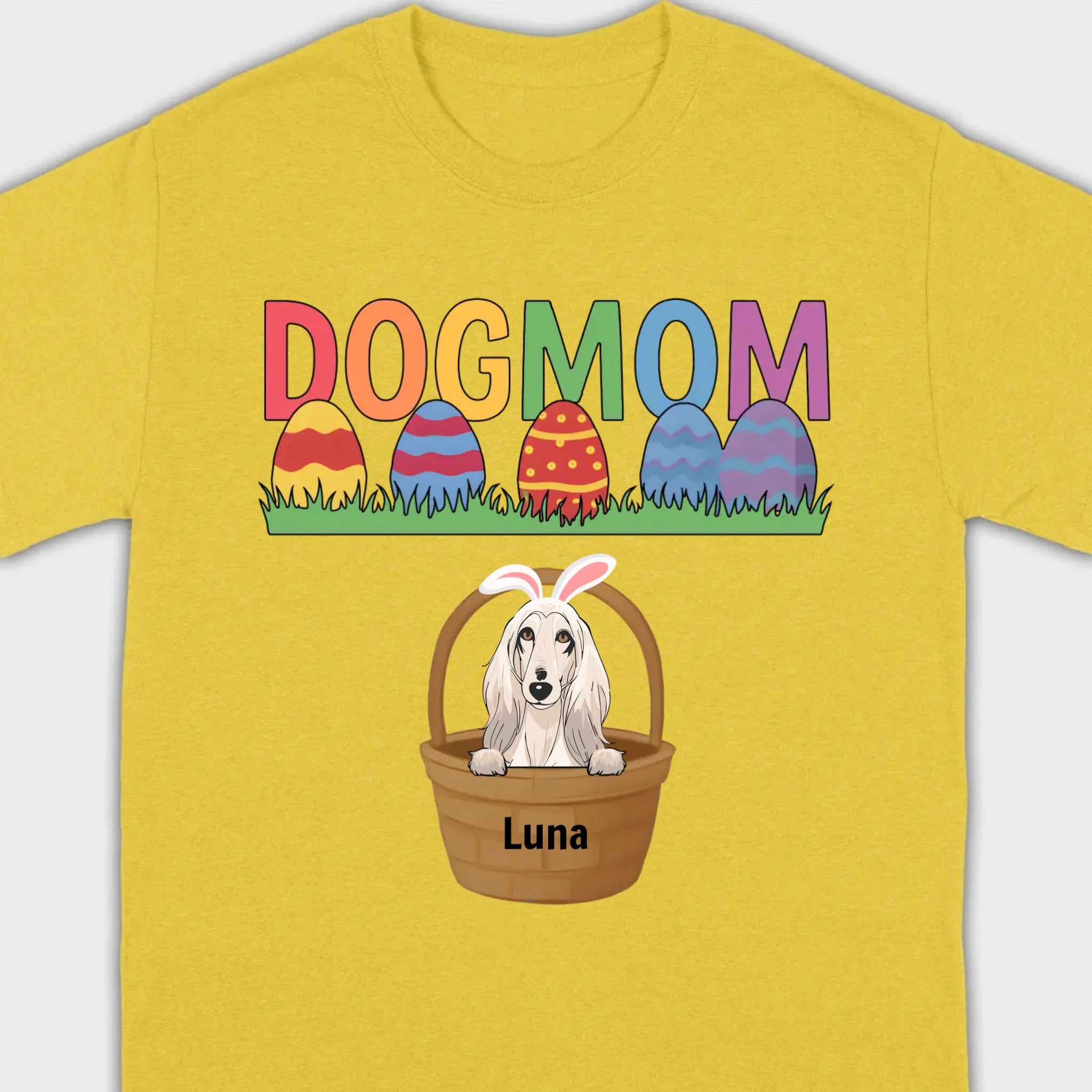 Easter Dog Lover Gift – “DOG MOM” Tee with Rainbow Letters and Eggs - 89Prints